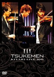 TSUKEMEN KIYARI LIVE 2011